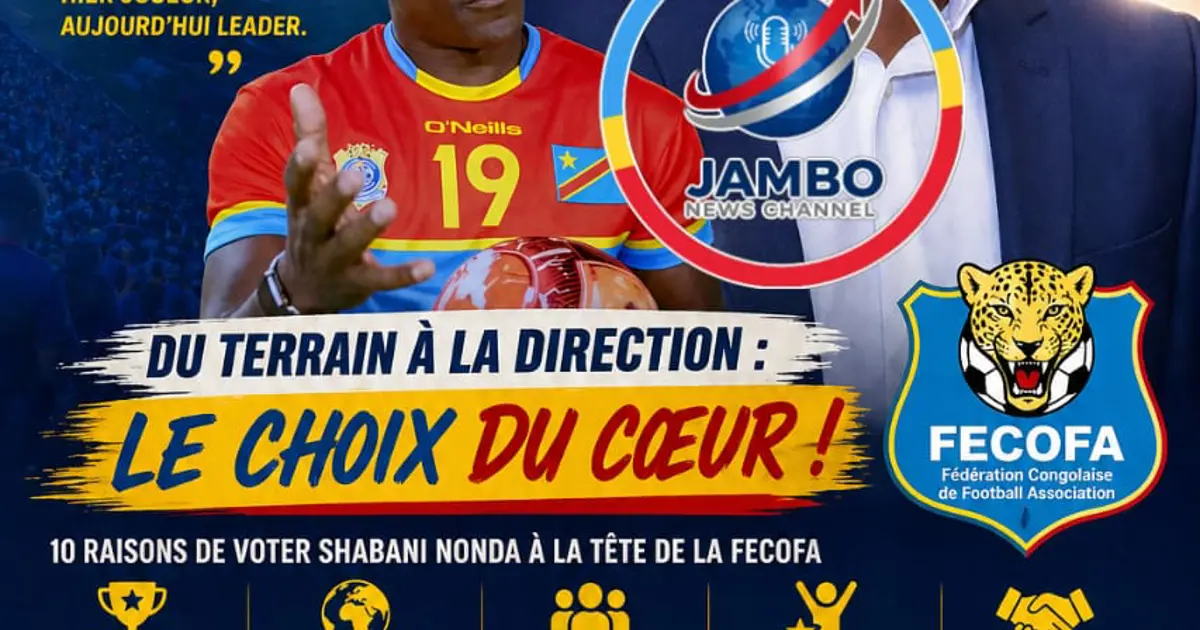 ⚽🇨🇩🔥 FECOFA : Shabani Nonda, l’homme du serment au Congo pour une révolution du football national !