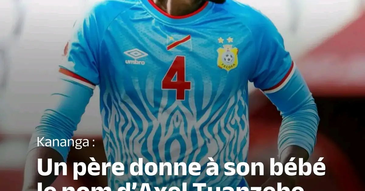 52 ans après la Coupe du monde : l'incroyable hommage d'un père de Kananga au héros Axel Tuanzebe